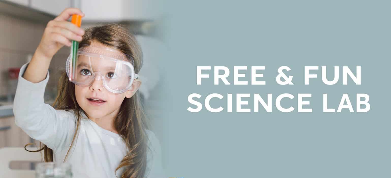 Free & Fun Science Lab